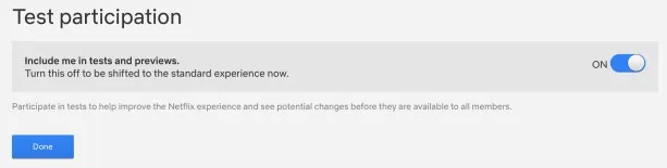 Netflix Test Participation