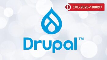 Κρίσιμη ευπάθεια RCE στο Drupal επιτρέπει τον έλεγχο ιστοσελίδων χωρίς πιστοποίηση