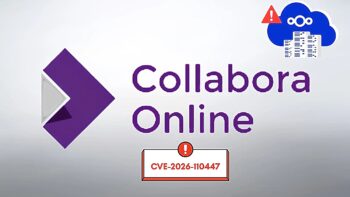 Χάκερ εκμεταλλεύονται κρίσιμη ευπάθεια στο Collabora Online για την εγκατάσταση κακόβουλων λογισμικών σε διακομιστές Nextcloud