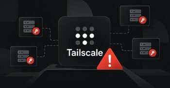 Κενά ασφαλείας στο Tailscale SSH επιτρέπουν σε παραβιασμένες συσκευές να αποκτήσουν πρόσβαση root